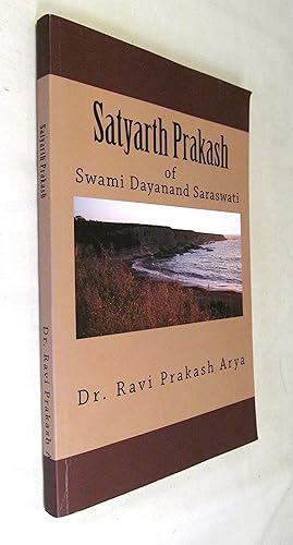 Seller image for Satyarth Prakash: A True Face of Hinduism & An Agenda for Reformation of World Religions: Volume 1 for sale by Renaissance Books