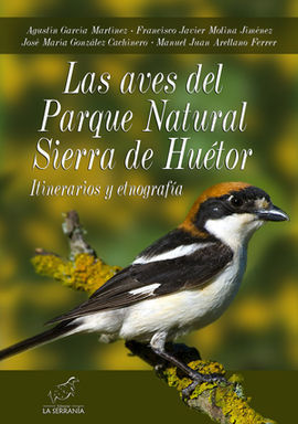 LAS AVES DEL PARQUE NATURAL SIERRA DE HUÉTOR