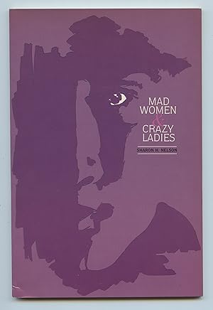 Bild des Verkufers fr Mad Women & Crazy Ladies zum Verkauf von Attic Books (ABAC, ILAB)