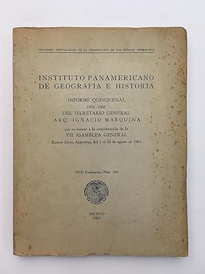 Imagen del vendedor de Informe quinquenal 1956-1961 del Secretario General Arq. Ignacio Marquina que se somete a la consideracin de la VII Asamblea General, Bs.As., Argentina, del 1 al 15 de agosto de 1961 a la venta por El Galen-Roberto Cataldo