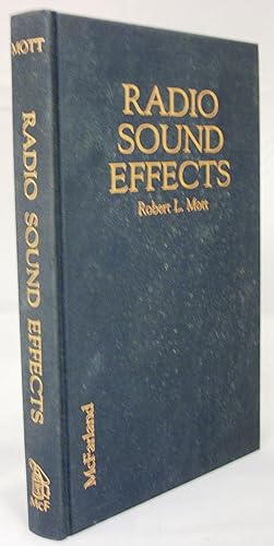 Seller image for Radio Sound Effects: Who Did It, and How, in the Era of Live Broadcasting for sale by Baltimore's Best Books