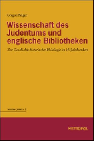 Imagen del vendedor de Wissenschaft des Judentums und englische Bibliotheken a la venta por moluna