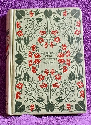 Seller image for CONFESSIONS OF AN ENGLISH OPIUM-EATER for sale by THE BOOK VAULT