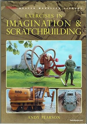 Exercises In Imagination And Scratchbuilding