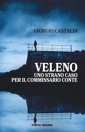 Seller image for Veleno. Uno Strano Caso per il Commissario Conte for sale by Libro Co. Italia Srl
