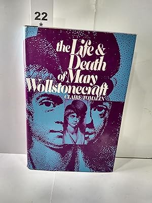 Seller image for The Life and Death of Mary Wollstonecraft for sale by Fleur Fine Books