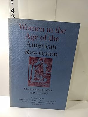 Bild des Verkufers fr Women in the Age of the American Revolution zum Verkauf von Fleur Fine Books