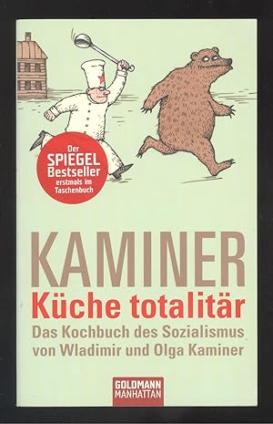 Bild des Verkufers fr Kche totalitr. Das Kochbuch des Sozialismus. zum Verkauf von Versandantiquariat Markus Schlereth