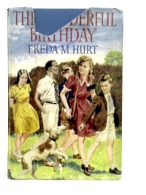 Imagen del vendedor de The Wonderful Birthday a la venta por World of Rare Books