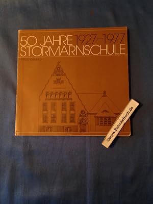 Seller image for 50 Jahre Stormarnschule Ahrensburg. 1927-1977. Zur 50-Jahr-Feier.,Beitrge zur Geschichte der Stormarnschule Ahrensburg., for sale by Antiquariat BehnkeBuch