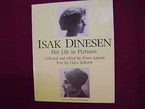 Seller image for Isak Dinesen. Her Life in Pictures. for sale by BookMine