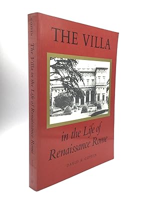 THE VILLA IN THE LIFE OF RENAISSANCE ROME