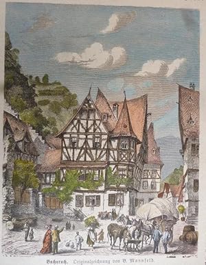 kolorierter Holzstich - Bacharach ( Fachwerkhaus )