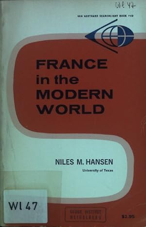 Image du vendeur pour France in the Modern World. mis en vente par books4less (Versandantiquariat Petra Gros GmbH & Co. KG)