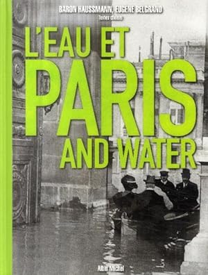 l'eau et Paris / Paris and water