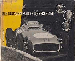 Bild des Verkufers fr Die grossen Fahrer unserer Zeit. Richard von Frankenberg. Unter Mitarb. von Corrado Millanta zum Verkauf von Allguer Online Antiquariat