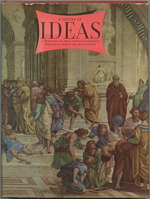 Bild des Verkufers fr Ideas: A Volume of Ideas, Notions & Emotions, Clear or Confused, Which have Moved the Minds of Men zum Verkauf von Between the Covers-Rare Books, Inc. ABAA