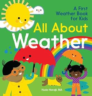 Seller image for All About Weather : A First Weather Book for Kids for sale by GreatBookPrices