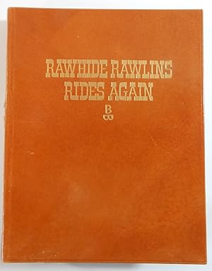 Rawhide Rawlins Rides Again, Or, Behind the Swinging Doors; A Collection of Charlie Russell's Fav...