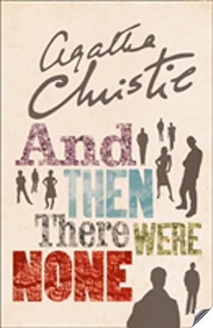 And Then There Were None: The World's Favourite Agatha Christie Book