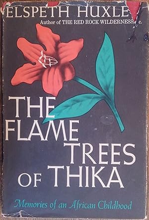 The Flame Trees of Thika: Memories of an African Childhood