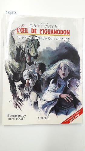 L'oeil de l'iguanodon (L'Aventure illustrée)