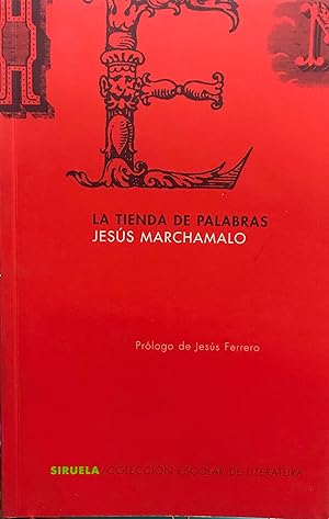 La tienda de las palabras. Prólogo de Jesús Ferrero