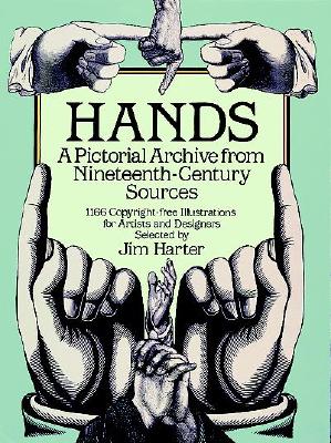 Seller image for Hands: A Pictorial Archive from Nineteenth-Century Sources (Paperback or Softback) for sale by BargainBookStores