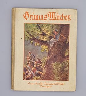 Grimms Märchen; Mit einem farbigen Titelbild und einem farbigen Deckenbild von Paul Hey sowie 11 ...