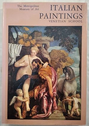 Bild des Verkufers fr Italian Paintings - Catalogue of the Collection of The Metropolitan Museum of Art - Venetian School. zum Verkauf von KULTur-Antiquariat