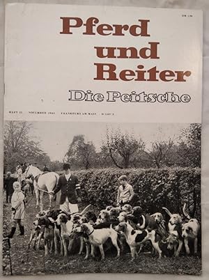 Pferd und Reiter - Die Peitsche - Heft 11 Nov. 1961.