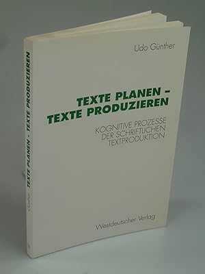 Bild des Verkufers fr Texte planen - Texte produzieren. zum Verkauf von Antiquariat Dorner