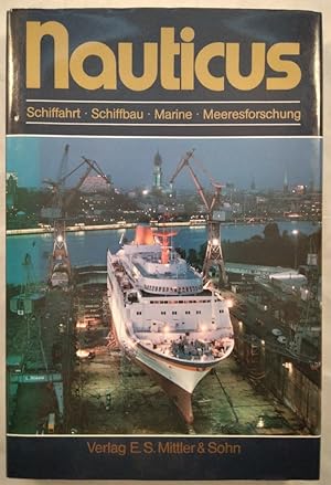 Bild des Verkufers fr Nauticus - Schiffahrt, Schiffbau, Marine, Meerestechnik - 39. Ausgabe. zum Verkauf von KULTur-Antiquariat