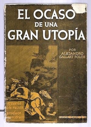 Imagen del vendedor de OCASO DE UNA GRAN UTOPIA - EL a la venta por Desvn del Libro / Desvan del Libro, SL