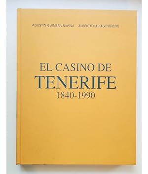 Image du vendeur pour EL CASINO DE TENERIFE 1840-1990 mis en vente par Librera Llera Pacios