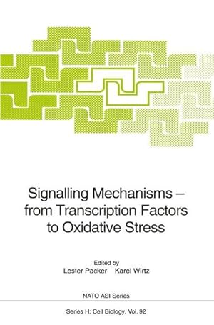 Seller image for Signalling mechanisms : from transcription factors to oxidative stress. Proceedings of the NATO Advanced Study Institute on Molecular Mechanisms of Transcellular Signalling: from the Membrane to the Gene, held at the Island of Spetses, Greece, August, 15 - 27, 1994. Publ. in cooperation with NATO Scientific Affairs Division. (=NATO ASI series / Series H, Cell biology ; Vol. 92). for sale by Antiquariat Thomas Haker GmbH & Co. KG