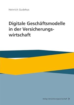 Bild des Verkufers fr Digitale Geschftsmodelle in der Versicherungswirtschaft zum Verkauf von AHA-BUCH GmbH