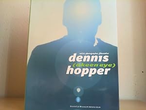Seller image for Dennis Hopper. (A Keen Eye) Artist, Photographer, Filmmaker. for sale by Antiquariat im Schloss
