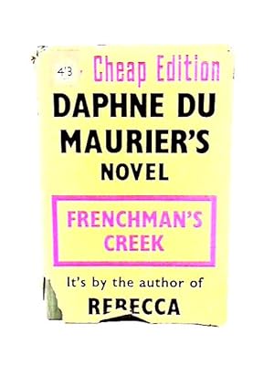 Seller image for Frenchman's Creek for sale by World of Rare Books