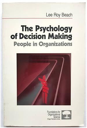 Bild des Verkufers fr The Psychology of Decision Making: People in Organizations zum Verkauf von PsychoBabel & Skoob Books
