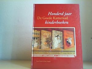 Imagen del vendedor de Honderd jaar De Goede Kameraad kinderboeken. a la venta por Antiquariat im Schloss