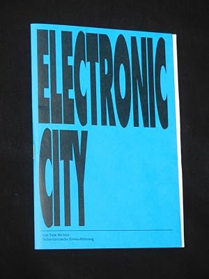 Immagine del venditore per Programmheft Schauspielhaus Zrich 2003/04. Schweizerische Erstauffhrung ELECTRONIC CITY von Falk Richter. Insz.: Christiane Pohle, Bhnenbild/ Kostme: Esther Bialas. Mit Paula Dombrowski, Katja Kolm, Rebecca Klingenberg, Viktor Calero, Raphael Clamer, Daniel Lommatzsch, Nicolas Rosat, Rainer Sssmilch venduto da Fast alles Theater! Antiquariat fr die darstellenden Knste