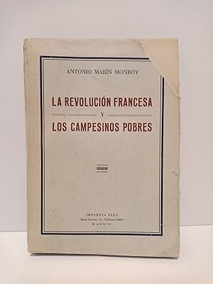 Imagen del vendedor de La Revolucin Francesa y los campesinos pobres a la venta por Librera Miguel Miranda