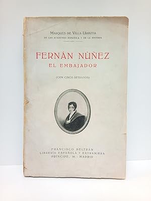 Fernán Núñez, el Embajador