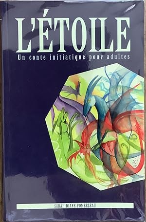 Seller image for L'toile: Un conte initiatique pour adultes for sale by Le Songe de Polia