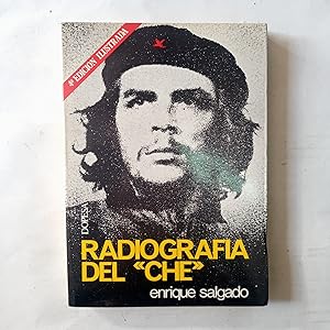 RADIOGRAFIA DEL "CHE"