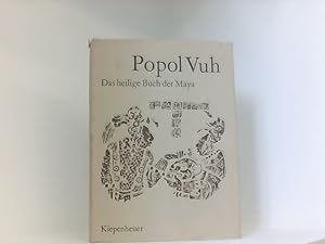 Bild des Verkufers fr Popol Vuh Das Buch des Rates Das heilige Buch der Maya. zum Verkauf von Book Broker