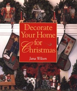 Bild des Verkufers fr Decorate Your Home for Christmas zum Verkauf von WeBuyBooks