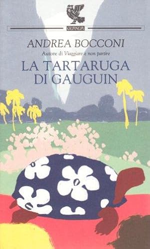 Bild des Verkufers fr La tartaruga di Gauguin zum Verkauf von WeBuyBooks