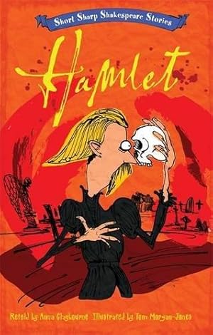 Imagen del vendedor de Short Sharp Shakespeare Stories Hamlet a la venta por WeBuyBooks